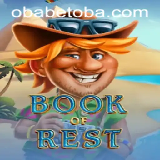 Exploring the Enchanting World of BookofRest: A Captivating Journey with Obabet
