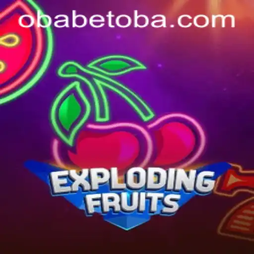 Exploring the Exciting World of ExplodingFruits with Obabet