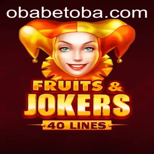 Unveiling FruitsAndJokers40: A New Exciting Experience on Obabet